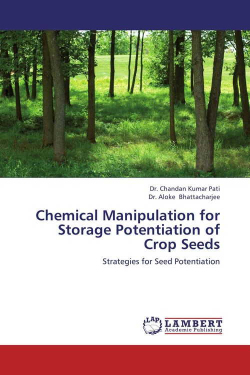 Produktbild: Chemical Manipulation for Storage Potentiation of Crop Seeds