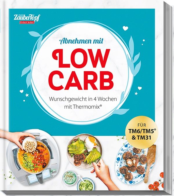 Produktbild: Mein ZauberTopf Einfach lecker! Abnehmen mit LOW CARB