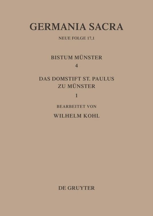Produktbild: Die Bist&uuml;mer der Kirchenprovinz K&ouml;ln. Das Bistum M&uuml;nster 4,1. Das Domstift St. Paulus zu M&uuml;nster