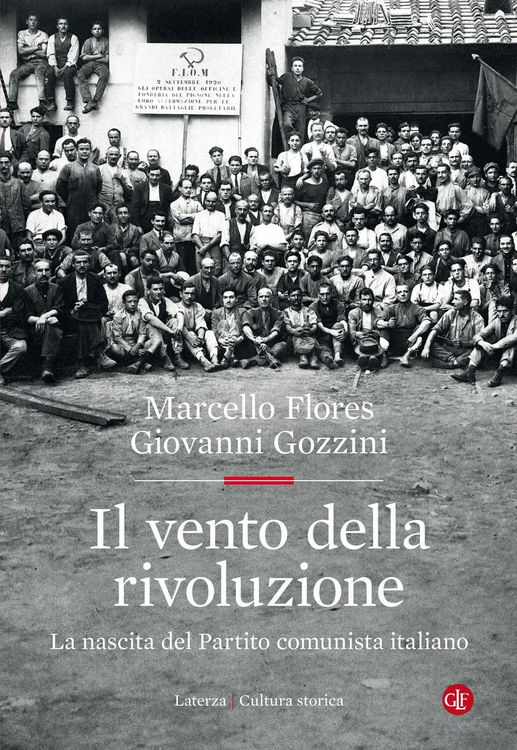 Produktbild: Il vento della rivoluzione. La nascita del Partito comunista italiano