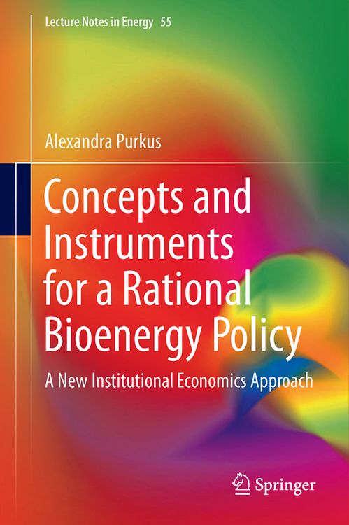 Produktbild: Concepts and Instruments for a Rational Bioenergy Policy