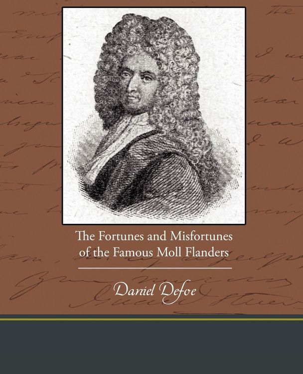 Produktbild: The Fortunes and Misfortunes of the Famous Moll Flanders