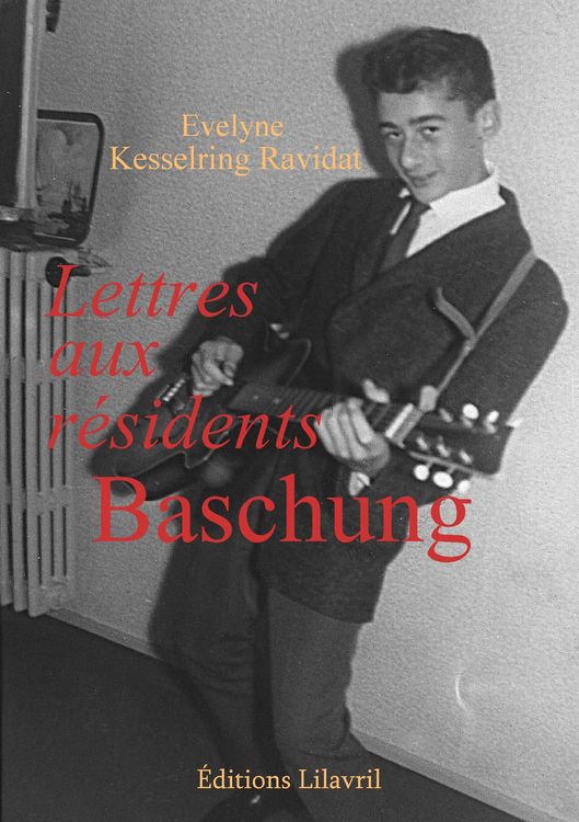 Produktbild: Lettres aux r&eacute;sidents Baschung