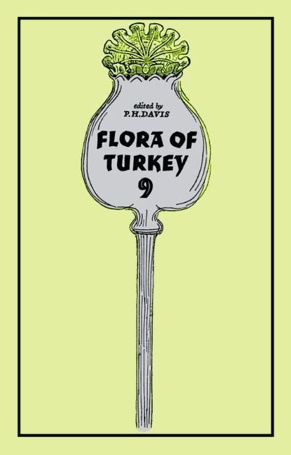 Produktbild: Flora of Turkey, Volume 9