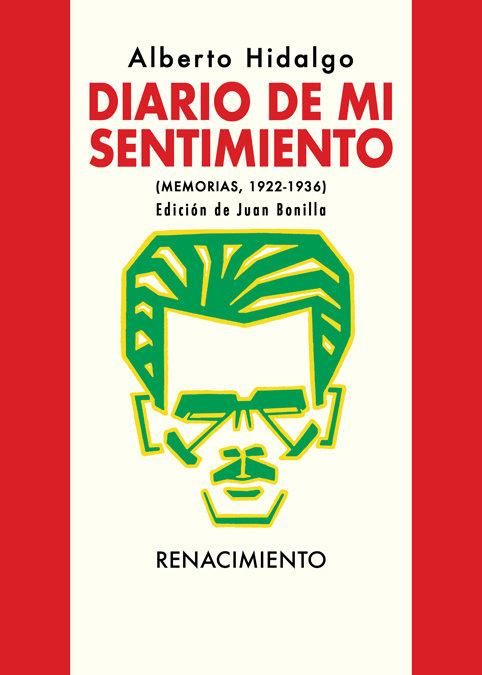Produktbild: Diario de mi sentimiento : memorias, 1922-1936