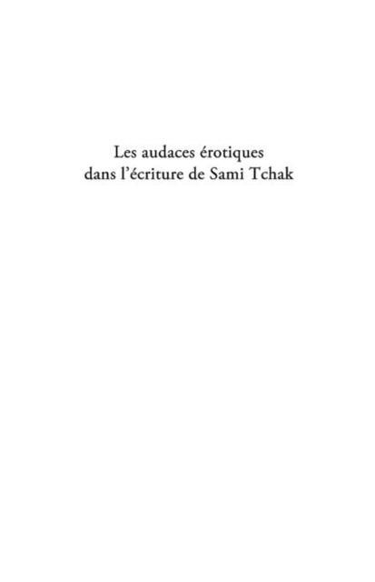 Produktbild: Les audaces erotiques dans l'ecriture de sami tchak