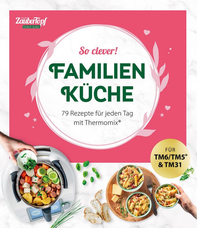 Produktbild: mein ZauberTopf Einfach lecker! So clever! Familienk&uuml;che