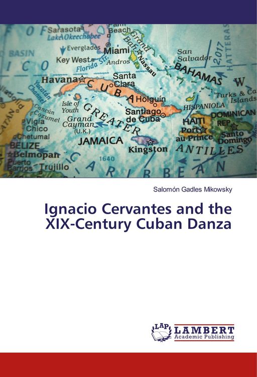 Produktbild: Ignacio Cervantes and the XIX-Century Cuban Danza