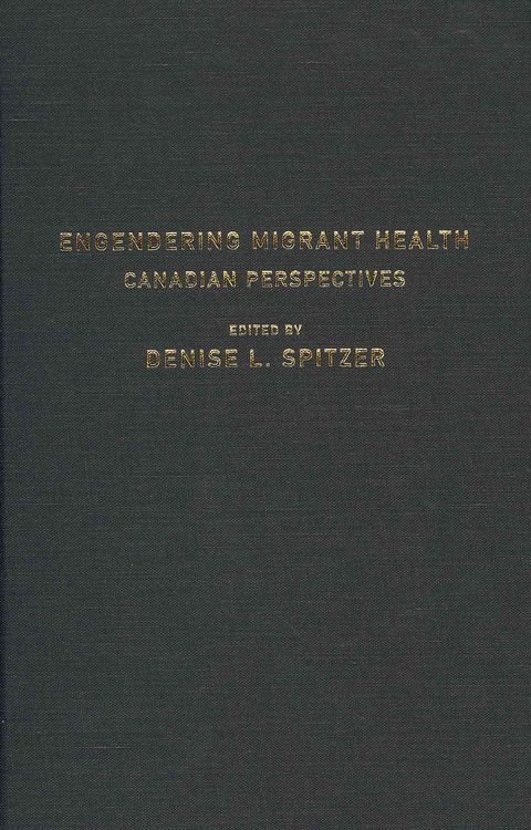 Produktbild: Engendering Migrant Health