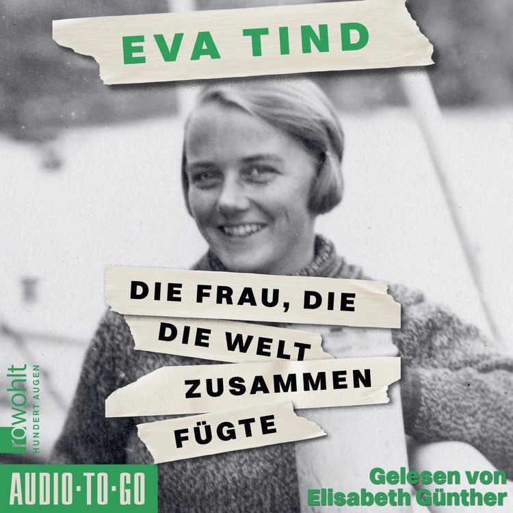 Produktbild: Die Frau, die die Welt zusammenf&uuml;gte