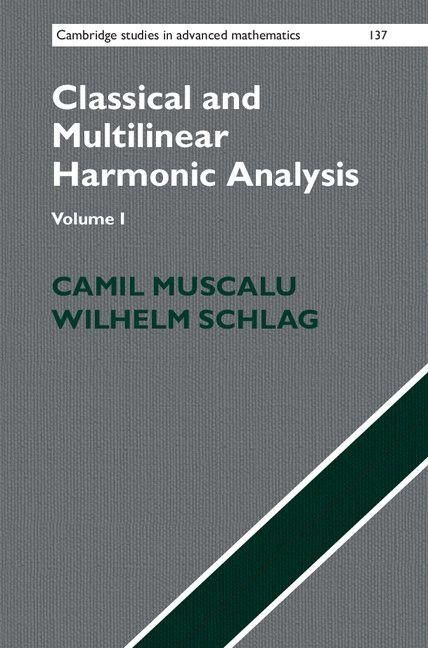 Produktbild: Classical and Multilinear Harmonic Analysis
