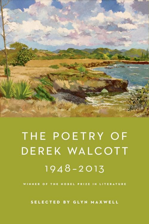 Produktbild: The Poetry of Derek Walcott 1948-2013