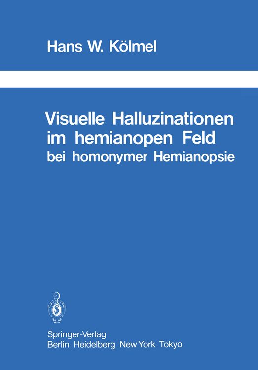 Produktbild: Visuelle Halluzinationen im hemianopen Feld bei homonymer Hemianopsie