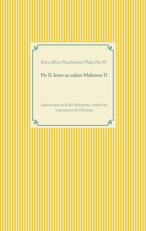 Produktbild: Pie II, lettre au sultan Mahomet II