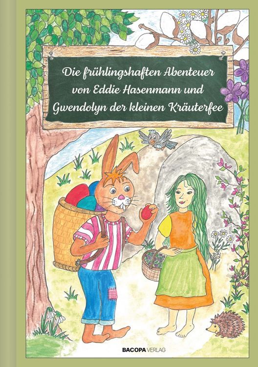 Produktbild: Die fr&uuml;hlingshaften Abenteuer von Eddie Hasenmann und Gwendolyn der kleinen Kr&auml;uterfee