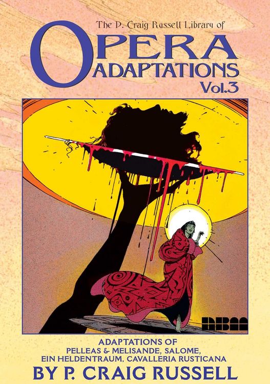 Produktbild: The P. Craig Russell Library of Opera Adaptations: Vol. 3