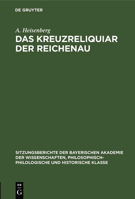 Produktbild: Das Kreuzreliquiar der Reichenau
