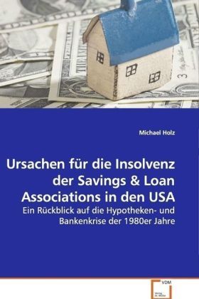 Produktbild: Holz, M: Ursachen f&uuml;r die Insolvenz der Savings