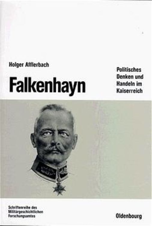 Bild vom Artikel Falkenhayn vom Autor Holger Afflerbach