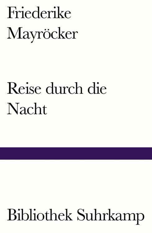 Bild vom Artikel Reise durch die Nacht vom Autor Friederike Mayröcker