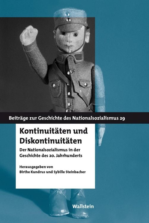 Bild vom Artikel Kontinuitäten und Diskontinuitäten vom Autor Birthe Kundrus