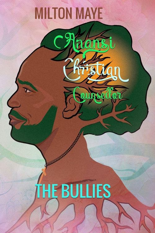 Produktbild: Anansi Christian Counsellor - The Bullies