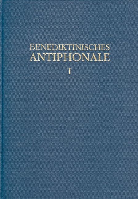 Produktbild: Benediktinisches Antiphonale I-III / Benediktinisches Antiphonale Band I