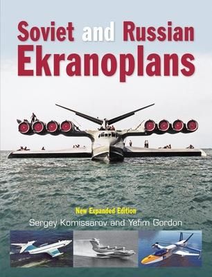 Produktbild: Soviet and Russian Ekranoplans