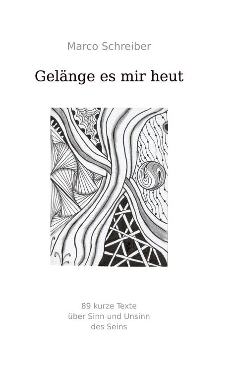 Produktbild: Gel&auml;nge es mir heut