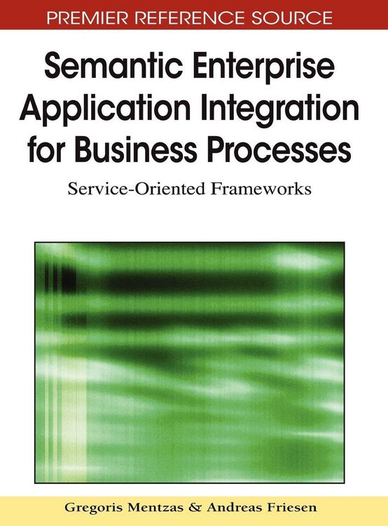 Produktbild: Semantic Enterprise Application Integration for Business Processes