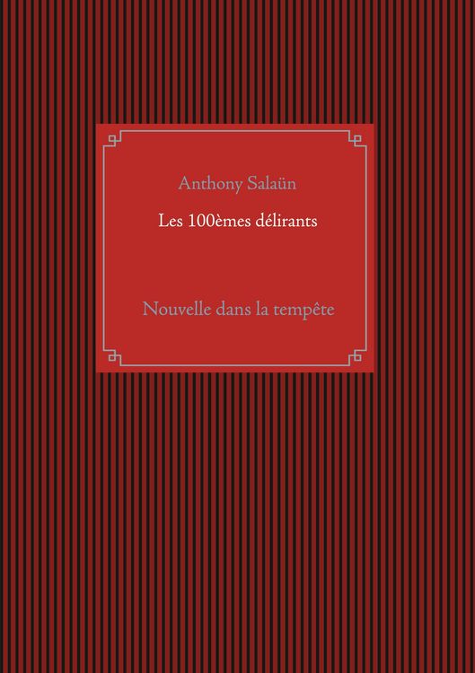 Produktbild: Les 100&egrave;mes d&eacute;lirants
