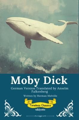 Produktbild: Moby Dick German Version | Timeless Classics