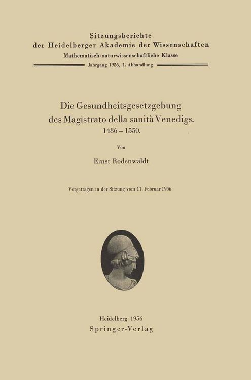 Produktbild: Die Gesundheitsgesetzgebung des Magistrato della sanit&agrave; Venedigs. 1486-1500