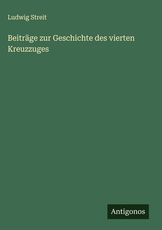 Produktbild: Beitr&auml;ge zur Geschichte des vierten Kreuzzuges