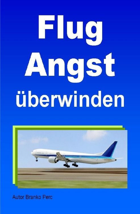 Produktbild: Flugangst &uuml;berwinden