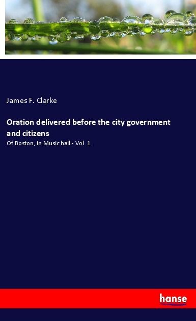 Produktbild: Oration delivered before the city government and citizens