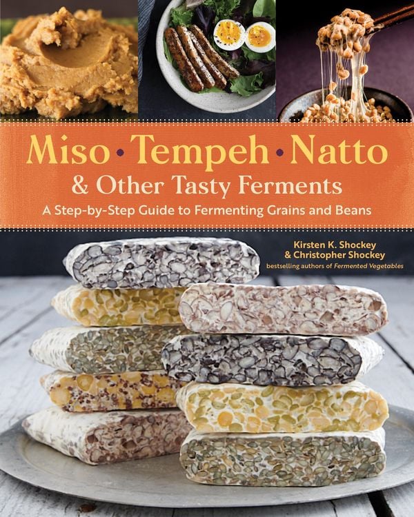 Produktbild: Miso, Tempeh, Natto & Other Tasty Ferments