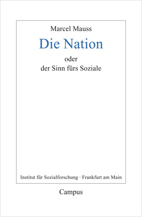 Produktbild: Die Nation oder Der Sinn f&uuml;rs Soziale