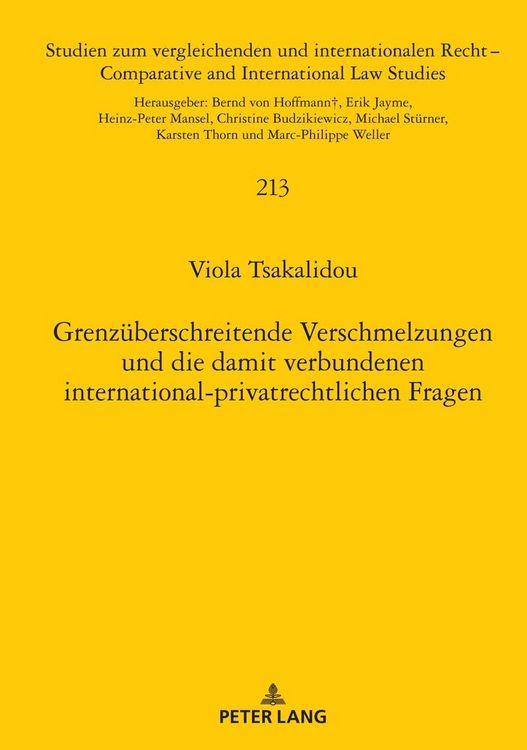 Produktbild: Grenz&uuml;berschreitende Verschmelzungen und die damit verbundenen international-privatrechtlichen Fragen