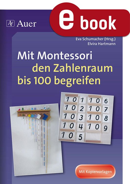 Produktbild: Mit Montessori den Zahlenraum bis 100 begreifen