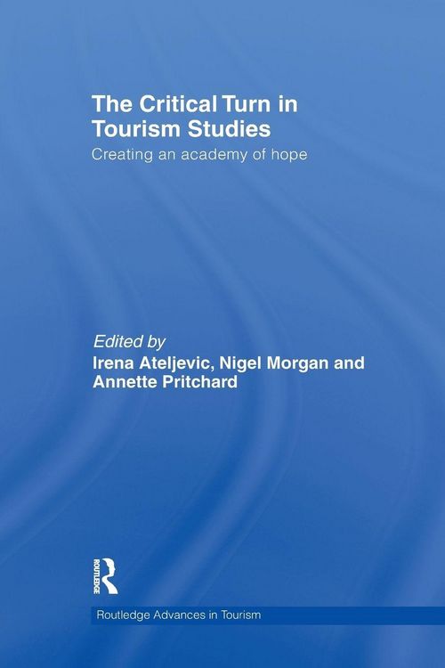 Produktbild: The Critical Turn in Tourism Studies