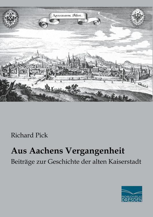 Produktbild: Aus Aachens Vergangenheit