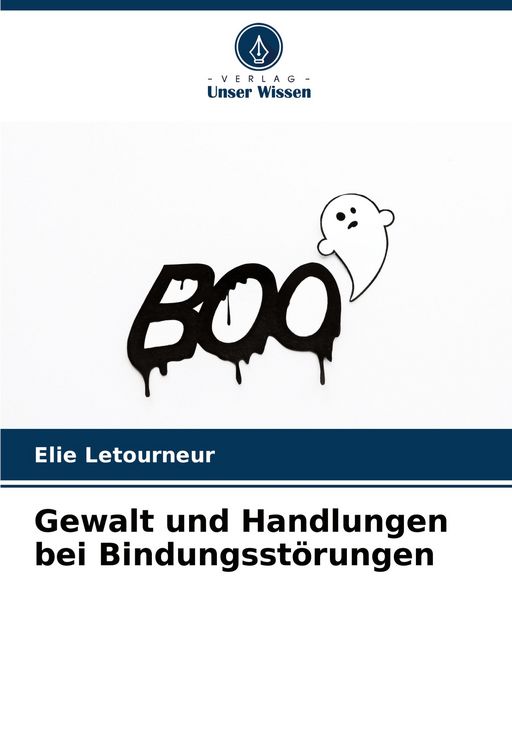 Produktbild: Gewalt und Handlungen bei Bindungsst&ouml;rungen