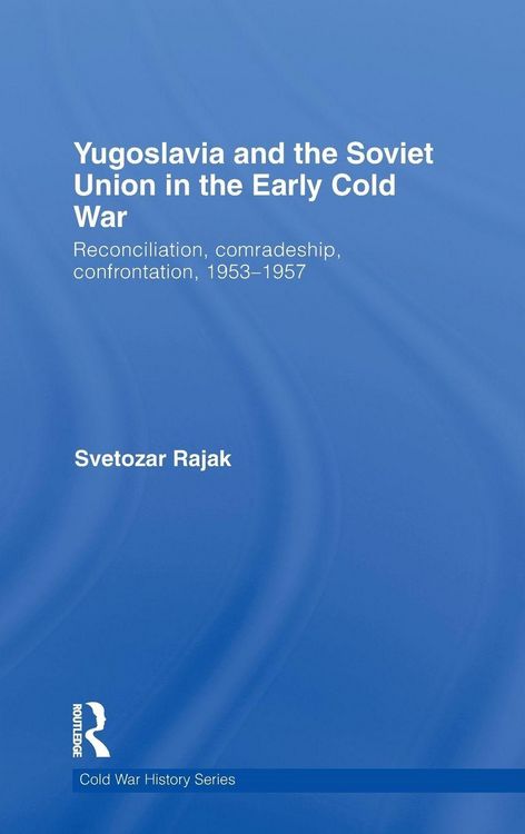 Produktbild: Yugoslavia and the Soviet Union in the Early Cold War