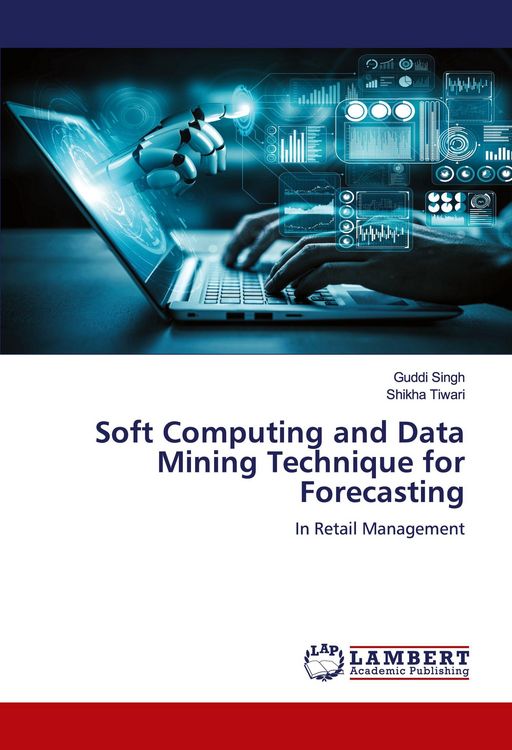 Produktbild: Soft Computing and Data Mining Technique for Forecasting