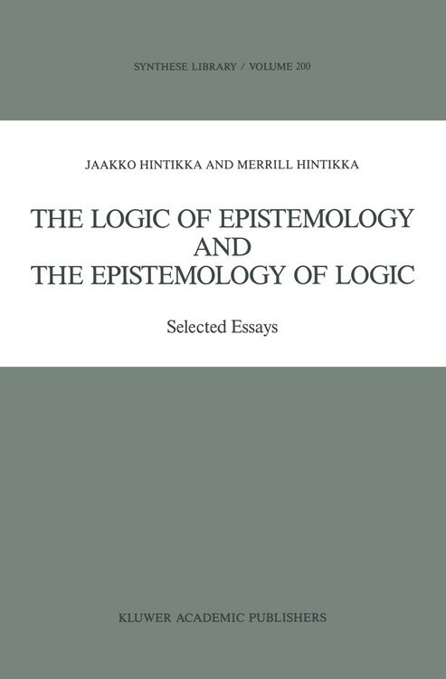 Produktbild: The Logic of Epistemology and the Epistemology of Logic