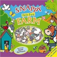 Produktbild: Matthews, D: Snappy Felt Fun: Farm