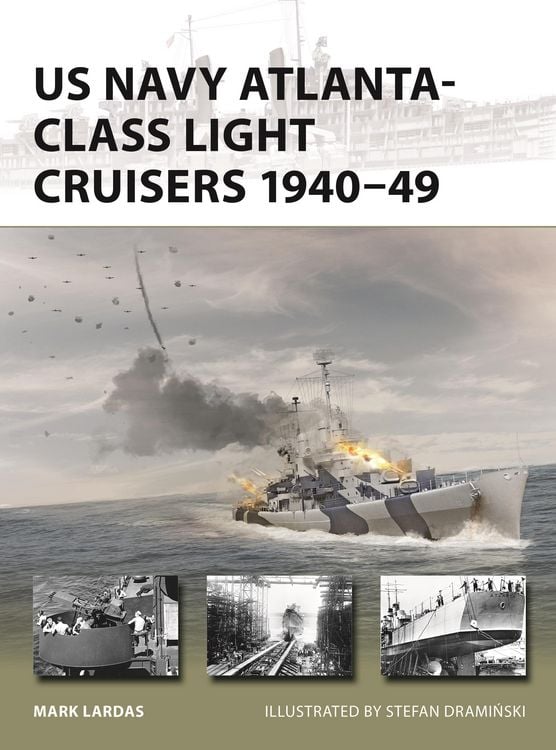 Produktbild: US Navy Atlanta-class Light Cruisers 1940-49