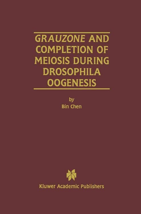 Produktbild: Grauzone and Completion of Meiosis During Drosophila Oogenesis