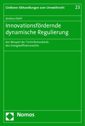 Produktbild: Innovationsf&ouml;rdernde dynamische Regulierung